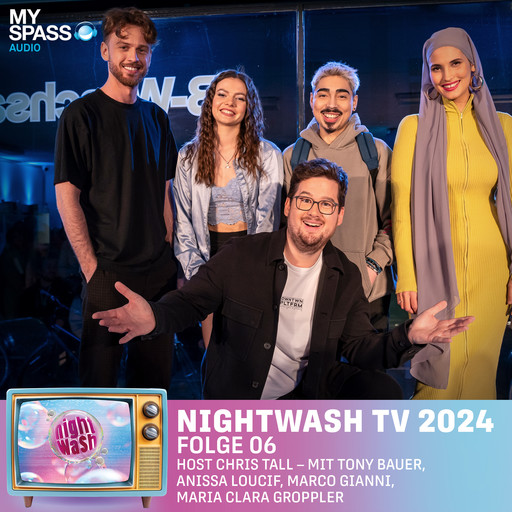 NightWash, Folge 6: NightWash TV 2024, Maria Clara Groppler, Chris Tall, Tony Bauer, Anissa Loucif, Marco Gianni
