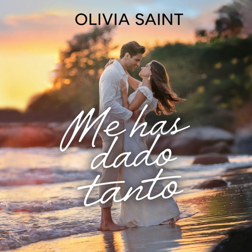 Me Has Dado Tanto, Olivia Saint