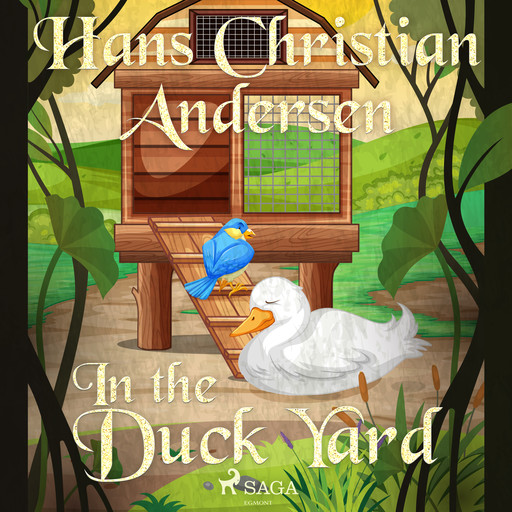 In the Duck Yard, Hans Christian Andersen