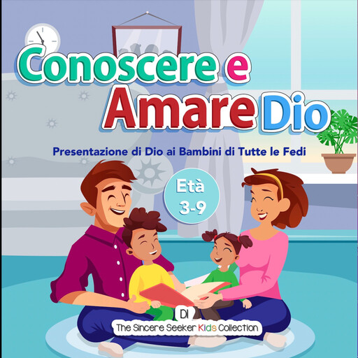 Conoscere e Amare Dio, The Sincere Seeker Kids Collection