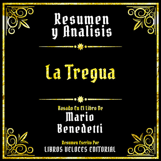 Resumen Y Analisis - La Tregua, Libros Veloces Editorial