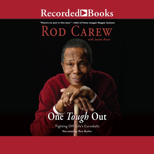 One Tough Out, Rod Carew