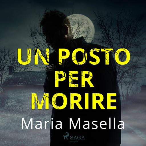 Un posto per morire, Maria Masella