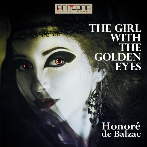The Girl with the Golden Eyes, Honoré de Balzac