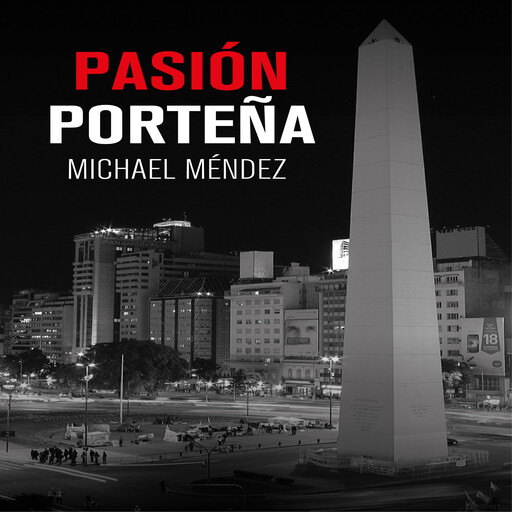 Pasion Porteña, Michael Mendez