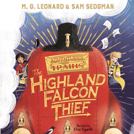 The Highland Falcon Thief, M.G. Leonard, Sam Sedgman