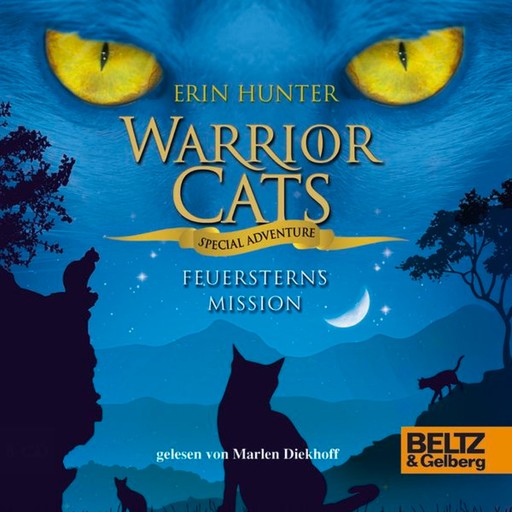 Warrior Cats - Special Adventure. Feuersterns Mission, Erin Hunter