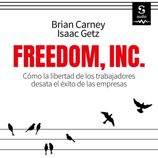 Freedom Inc., Brian M. Carney, Isaac Getz