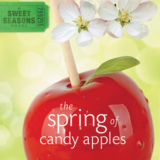 The Spring of Candy Apples, Debbie Viguié