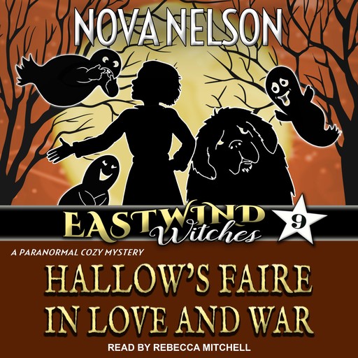 Hallow's Faire in Love and War, Nova Nelson