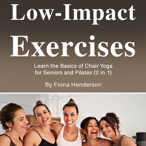 Low-Impact Exercises, Fiona Henderson