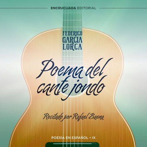 Poema del cante jondo, Federico García Lorca