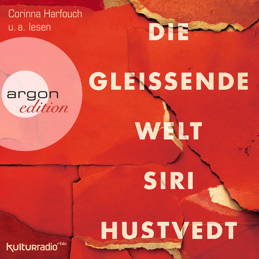 Die gleißende Welt (Gekürzte Fassung), Siri Hustvedt