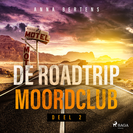 De Roadtrip Moordclub - deel 2, Anna Bertens