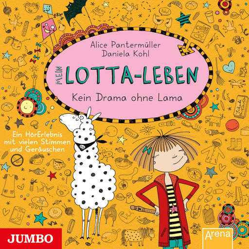 Mein Lotta-Leben. Kein Drama ohne Lama, Alice Pantermüller