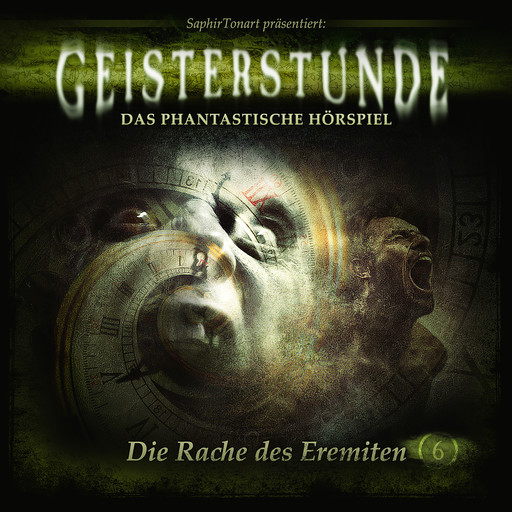 Geisterstunde - Das phantastische Hörspiel, Folge 6: Die Rache des Eremiten, Hajo Bremer, C.B. Andergast