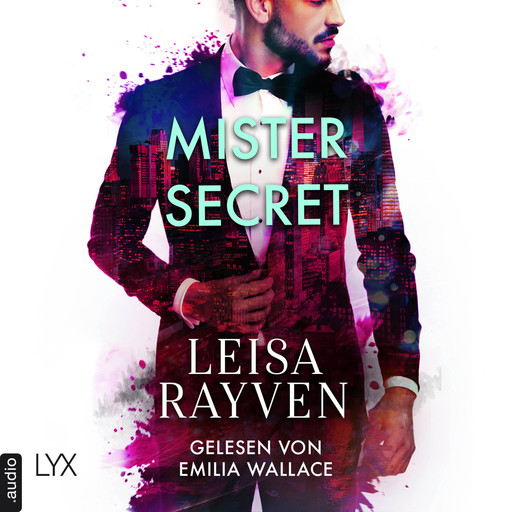 Mister Secret - Masters of Love, Teil 2 (Ungekürzt), Leisa Rayven