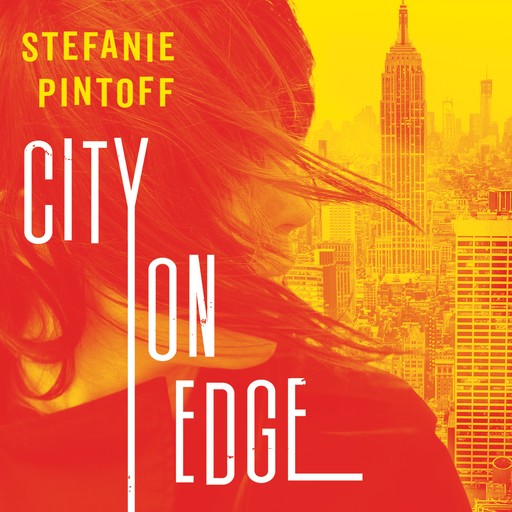 City on Edge, Stefanie Pintoff