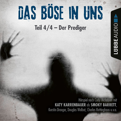 Der Prediger - Das Böse in uns, Teil 04, Cody Mcfadyen