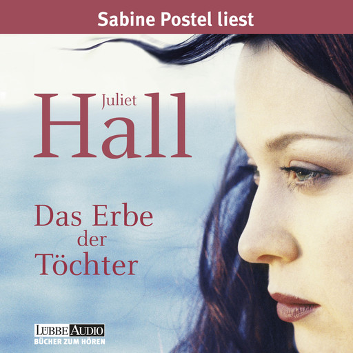 Das Erbe der Töchter, Juliet Hall