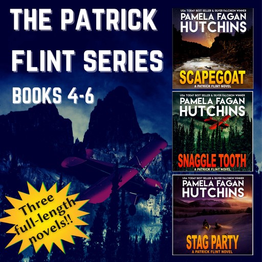 The Patrick Flint Series: Books 4-6, Pamela Fagan Hutchins
