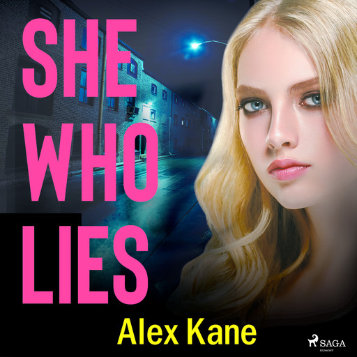 She Who Lies, Alex Kane