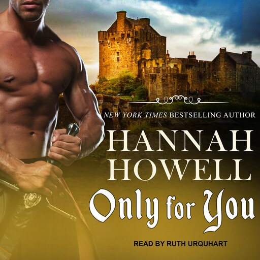 Only for You, Hannah Howell