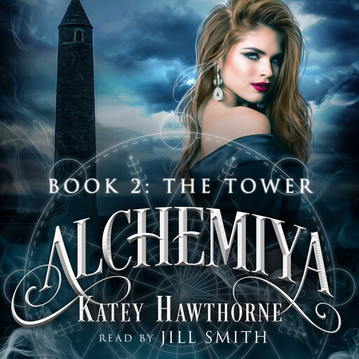 Alchemiya 2: The Tower, Katey Hawthorne