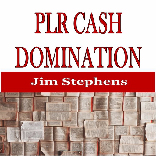 PLR Cash Domination, Jim Stephens