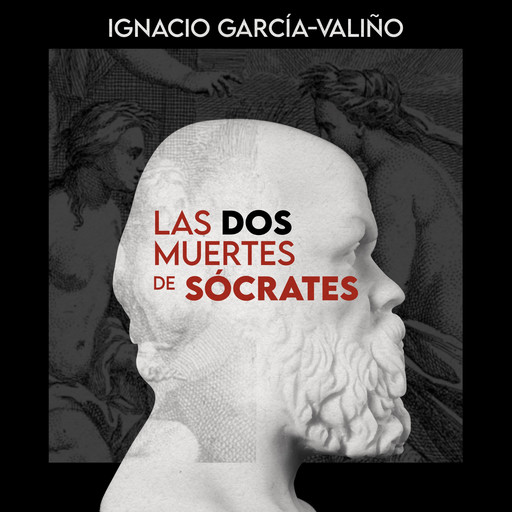 Las dos muertes de Sócrates, Ignacio García-Valiño