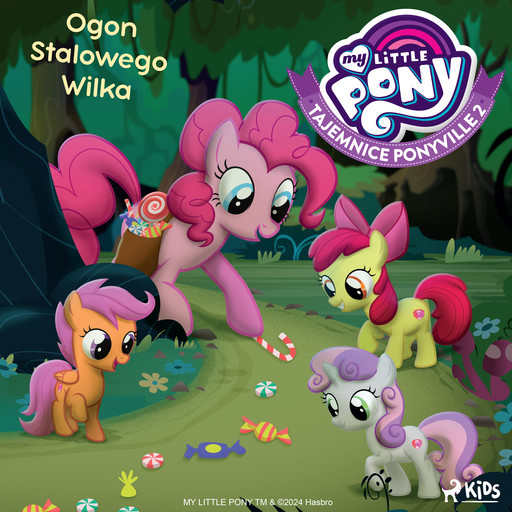 My Little Pony - Tajemnice Ponyville 2 - Ogon Stalowego Wilka, Hasbro France SAS