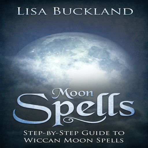 Moon Spells, Lisa Buckland