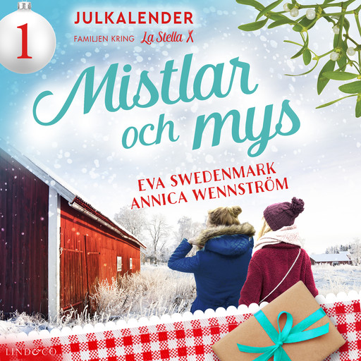 Mistlar och mys: Lucka 1, Annica Wennström, Eva Swedenmark
