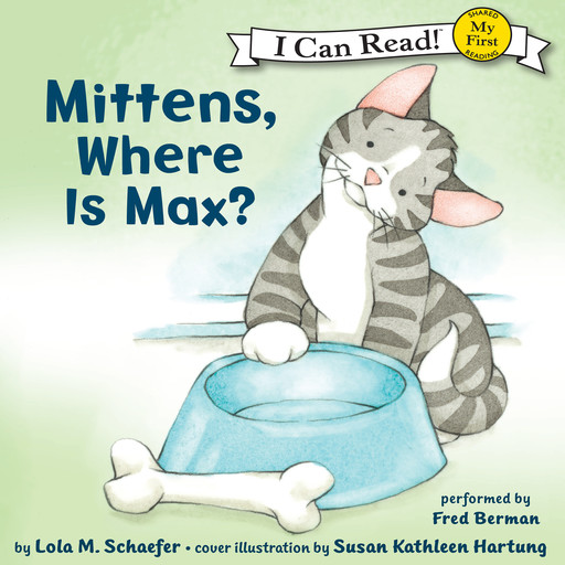 Mittens, Where Is Max?, Lola M. Schaefer