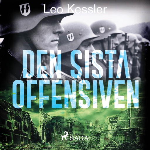Den sista offensiven, Leo Kessler