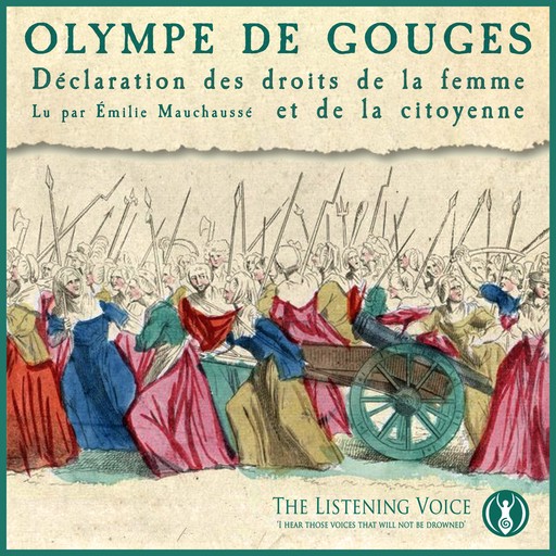 Déclaration des droits de la femme et de la citoyenne, Olympe de Gouges