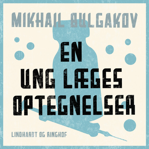 En ung læges optegnelser, Mikhail Bulgakov