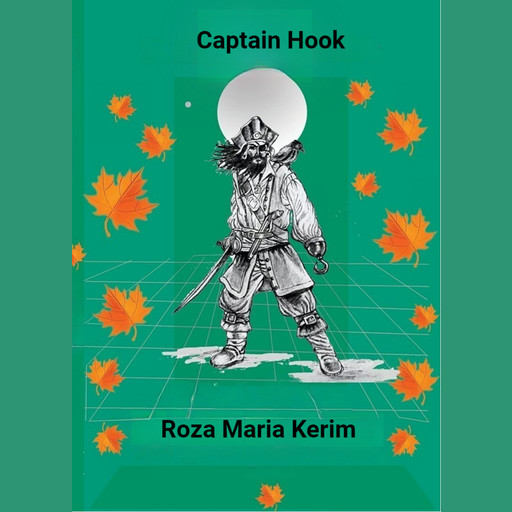 Captain Hook adopts Peter Pan part 1, Kerim Roza Maria