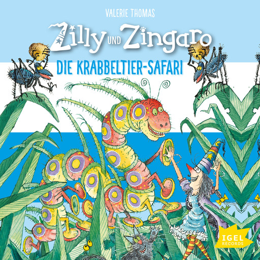 Zilly und Zingaro. Die Krabbeltier-Safari, Valerie Thomas