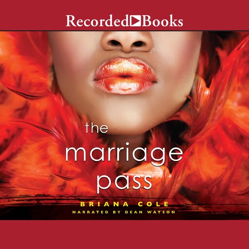 The Marriage Pass, Briana Cole