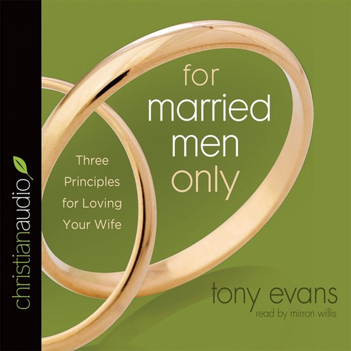 For Married Men Only, Tony Evans