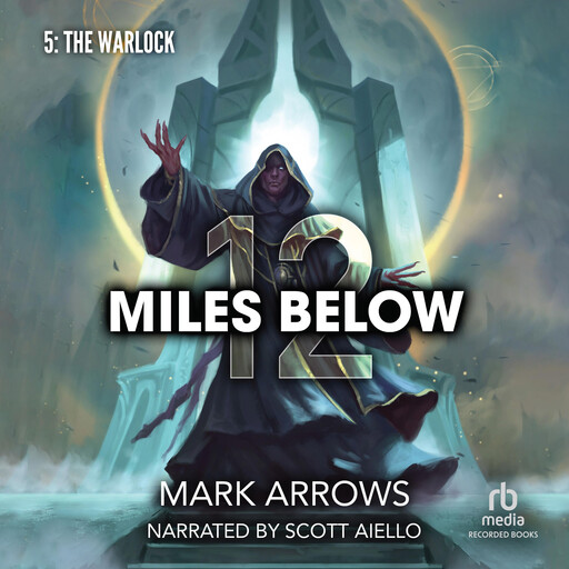 12 Miles Below V: The Warlock, Mark Arrows