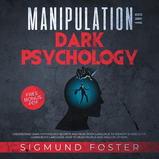 Manipulation and Dark Psychology, John Mind, Sigmund Foster