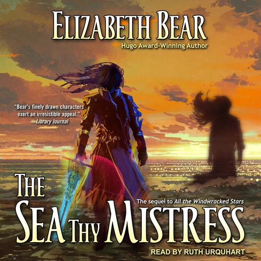 The Sea Thy Mistress, Elizabeth Bear
