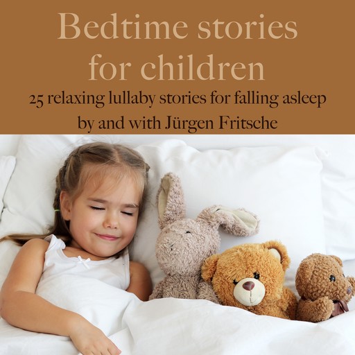 Bedtime stories for children, Jürgen Fritsche