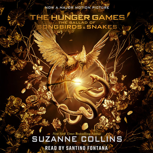 The Ballad of Songbirds and Snakes (A Hunger Games Novel), Suzanne Collins