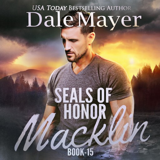 SEALs of Honor: Macklin, Dale Mayer