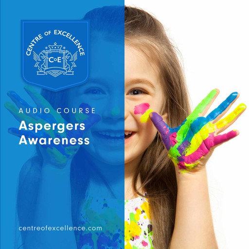 Aspergers Awareness, Centre of Excellence
