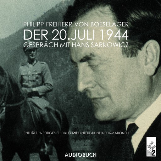 Der 20. Juli 1944, Philipp Freiherr von Boeselage