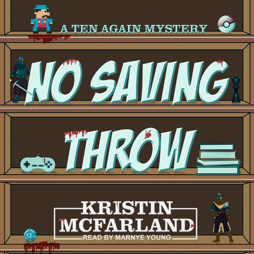 No Saving Throw, Kristin McFarland